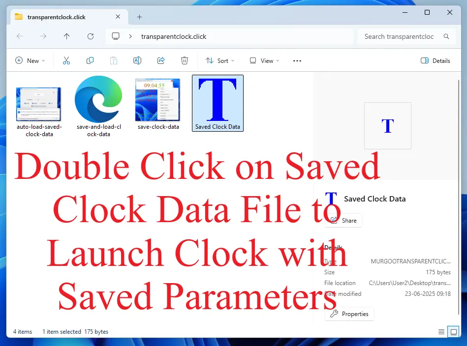 Double Click on Saved Data File to Launch Clock with Saved Parameters Screenshot Displaying Saved Data File of Transparent Clock Software